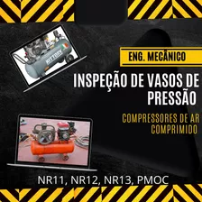 Inspeção De Vasos De Pressão Conforme A Nr13