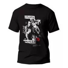 Playera Maneskin, I Wanna Be Your Slave.