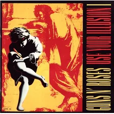 Guns N' Roses Use - Your Illusion I