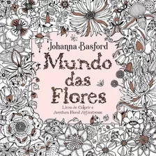 Kit- Livro Mundo Das Flores + Lápis 50 Cores Supersoft Faber