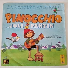 Compacto Vinil Pinocchio Joli Pantin Danielle Licari Francês