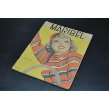 Antigua Viejo Revista Maribel Año 1935