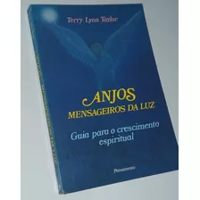 Anjos Mensageiros Da Luz Terry Lynn Taylor 