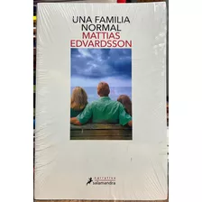 Una Familia Normal - Mattias Edvardsson