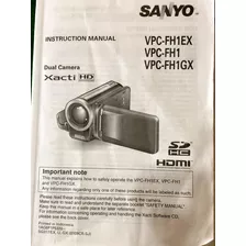 Sanyo X-acti Dual Camera, Filmadora Hd Y Camara Foto 8 Mp