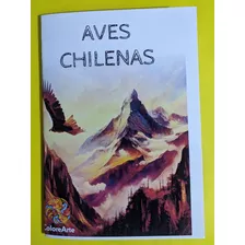 Arte Terapia - Libro Para Colorear - Aves Chilenas