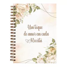Caderno De Receitas Um Toque De Amor Floral Nude 18x25cm Cor Não Aplica