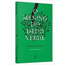 O Menino Do Dedo Verde Livro Maurice Druon Tistu - Frete 13