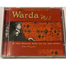 Cd Warda / Je Vous Donnerai Toute Ma Vie ( Cantante Argelia)