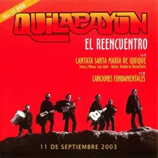 Cd Quilapayún - El Reencuentro Nuevo Y Sellado