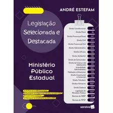 Legislação Selecionada E Destacada - 1ª Edição 2022, De André Estefam. Editora Saraiva Educação S. A., Capa Mole Em Português, 2022