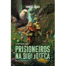 Livro Prisioneiros Na Biblioteca