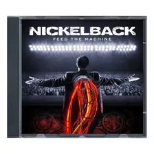 Nickelback - Feed The Machine [ Cd ] Lacrado Importado