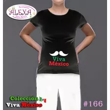 Playera Embarazo Maternidad Viva Mexico Mostacho Bigote 3x2