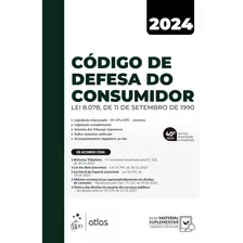 Código De Defesa Do Consumidor, De Equipe Atlas. Editora Atlas, Capa Mole, Edição 40 Em Português, 2024