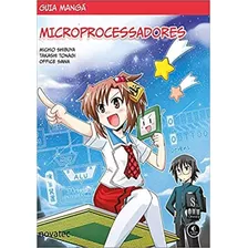 Livro Guia Mangá Microprocessadores Novatec Editora