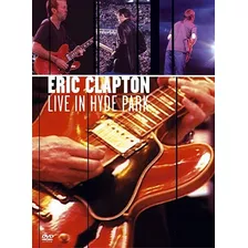 Dvd: Eric Clapton Live In Hyde Park Original