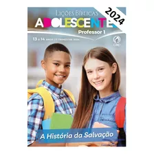 Revista Ebd Adolescentes Professor 1º Trimestre Cpad