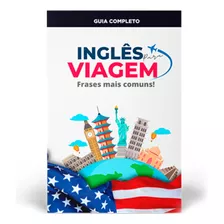 Livro Inglês Para Viagem Com Tradução E Áudios