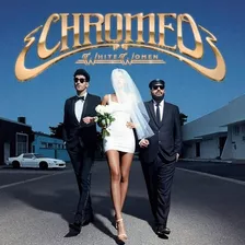 Cd Chromeo - White Women