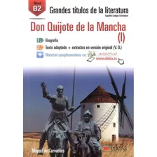 Don Quijote De La Mancha (i) B2 - Audio Descargable En Plataforma, De Cervantes, Miguel De. Editora Distribuidores Associados De Livros S.a., Capa Mole Em Español, 2015