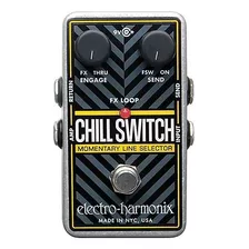 Pedal Electro-harmonix Chillswitch Chanel Selector Color Gris