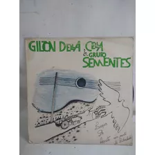 Lp. Gilton Della Cella. Sementes-laços De Açoite.lote 04 