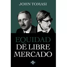 Libro Equidad De Libre Mercado - Tomasi, John