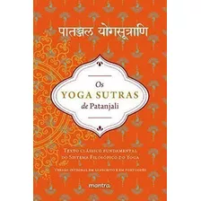 Os Yoga Sutras De Patanjali - Texto Classico Fundamental ...