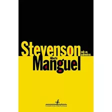 Livro Stevenson Sob As Palmeiras - Alberto Manguel