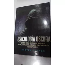 Libro Psicología Oscura. Steven Turner