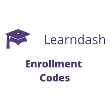 V-3.0.3 Uncanny Learndash Enrollment Codes