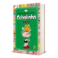 Cebolinha Vol. 1: 1973 - Com Autografo Do Mauricio De Sousa 