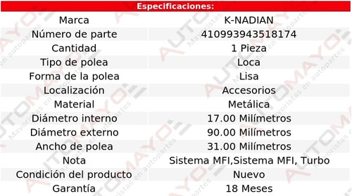 Polea Accesorios Metalica Lisa K-nadian Volvo 940 L4 2.3l 95 Foto 3