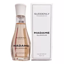 Perfume Suddenly Madame Glamour 75 Ml Eau De Parfum