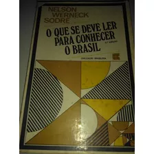 Livro O Que Se Deve Ler Para Conhecer O Brasil 