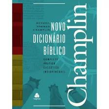 Novo Dicionario Biblico Champlin - Champlin, Russel N.