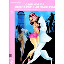 O Melhor Da Música Popular Brasileira - Vol. Vi, De Mascarenhas, Mário. Editora Irmãos Vitale Editores Ltda Em Português, 1988