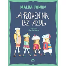 A Pequenina Luz Azul, De Tahan, Malba. Editora Record Ltda., Capa Mole Em Português, 2013