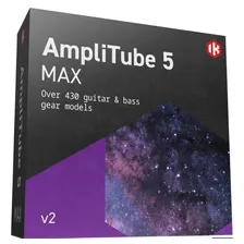 Amplitube 5 Max ( Versão 5.5.1 ) Completo
