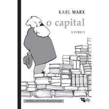 O Capital [livro I]: Crítica Da Economia Política. O Proce, De Marx, Karl. Editora Boitempo, Capa Mole Em Português