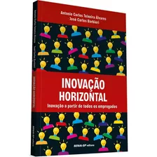 Inovacao Horizontal-alvares, Antonio Carlos Teixeira; Barbie