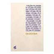 Livro Iv - Da Dúvida - Biblioteca Vilém Flusser - Flusser, Vilém [2018]
