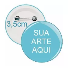 Boton Alfinete 3,5 Cm Personalizado 100 Peças Broche Barato