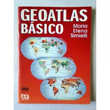 Geoatlas Básico - Maria Elena Simielli - Ed. 2002