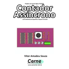 Livro Projeto Com Porta Lógica 74ls73 Contador Assíncrono...