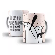 Caneca Cerâmica Flork Não Gosto De Manhãs Meme 106014