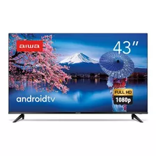 Smart Tv Aws-tv-43-bl-02-a Ips Android 11 Full Hd 43 Aiwa