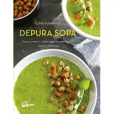 Depura Sopa -elina Fuhrman -aaa