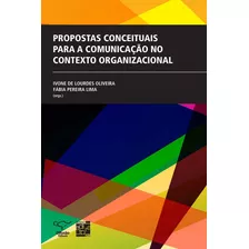 Propostas Conceituais Para A Comunicação